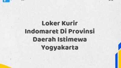 Loker Kurir Indomaret Di Provinsi Daerah Istimewa Yogyakarta