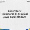 Loker Kurir Indomaret Di Provinsi Jawa Barat (JABAR)