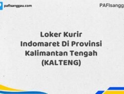 Loker Kurir Indomaret Di Provinsi Kalimantan Tengah (KALTENG)