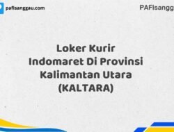 Loker Kurir Indomaret Di Provinsi Kalimantan Utara (KALTARA)