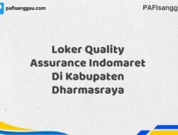Loker Quality Assurance Indomaret Di Kabupaten Dharmasraya Maret Tahun 2025 (Lamar Sekarang)