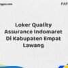Loker Quality Assurance Indomaret Di Kabupaten Empat Lawang Maret Tahun 2025