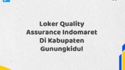 Loker Quality Assurance Indomaret Di Kabupaten Gunungkidul