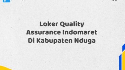 Loker Quality Assurance Indomaret Di Kabupaten Nduga