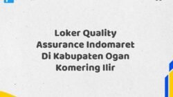 Loker Quality Assurance Indomaret Di Kabupaten Ogan Komering Ilir