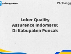 Loker Quality Assurance Indomaret Di Kabupaten Puncak Maret Tahun 2025