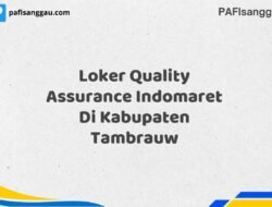 Loker Quality Assurance Indomaret Di Kabupaten Tambrauw Tahun 2025 (Waktu Terbatas, Lamar Sekarang)