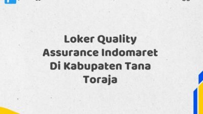 Loker Quality Assurance Indomaret Di Kabupaten Tana Toraja