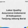 Loker Quality Assurance Indomaret Di Kabupaten Tanjung Jabung Barat Maret Tahun 2025 (Cek Segera)