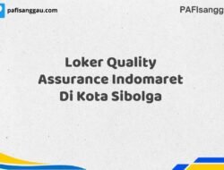 Loker Quality Assurance Indomaret Di Kota Sibolga Tahun 2025 (Pendaftaran Dibuka Sekarang)