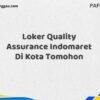 Loker Quality Assurance Indomaret Di Kota Tomohon Maret Tahun 2025 (Lamar Sekarang)