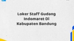 Loker Staff Gudang Indomaret Di Kabupaten Bandung