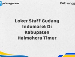Loker Staff Gudang Indomaret Di Kabupaten Halmahera Timur Maret Tahun 2025 (Cek Segera)
