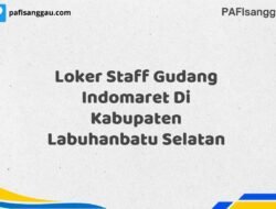 Loker Staff Gudang Indomaret Di Kabupaten Labuhanbatu Selatan Tahun 2025 (Waktu Terbatas, Daftar Segera)