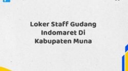 Loker Staff Gudang Indomaret Di Kabupaten Muna