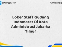 Loker Staff Gudang Indomaret Di Kota Administrasi Jakarta Timur Tahun 2025 (Lamar Sekarang dan Jangan Tunda)