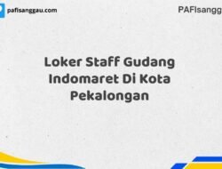 Loker Staff Gudang Indomaret Di Kota Pekalongan Maret Tahun 2025 (Apply Now)