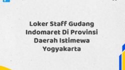 Loker Staff Gudang Indomaret Di Provinsi Daerah Istimewa Yogyakarta