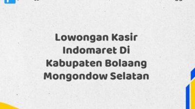 Lowongan Kasir Indomaret Di Kabupaten Bolaang Mongondow Selatan