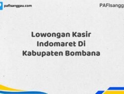 Lowongan Kasir Indomaret Di Kabupaten Bombana Tahun 2025 (Segera Daftar Sebelum Terlambat)