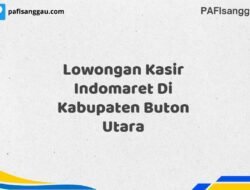 Lowongan Kasir Indomaret Di Kabupaten Buton Utara Tahun 2025 (Ambil Kesempatan Ini, Daftar Sekarang)