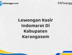 Lowongan Kasir Indomaret Di Kabupaten Karangasem Maret Tahun 2025 (Lamar Sekarang)