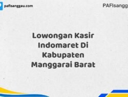 Lowongan Kasir Indomaret Di Kabupaten Manggarai Barat Tahun 2025 (Jangan Terlambat, Daftar Sekarang!)