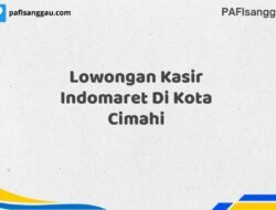 Lowongan Kasir Indomaret Di Kota Cimahi Tahun 2025 (Tunggu Apa Lagi? Daftar Sekarang!)