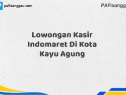 Lowongan Kasir Indomaret Di Kota Kayu Agung Tahun 2025 (Pendaftaran Hanya Terbuka Beberapa Waktu)
