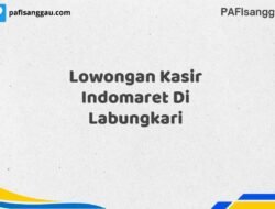 Lowongan Kasir Indomaret Di Labungkari Tahun 2025 (Jangan Sampai Kehabisan)