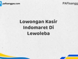 Lowongan Kasir Indomaret Di Lewoleba Tahun 2025 (Daftar Sebelum Kesempatan Hilang)