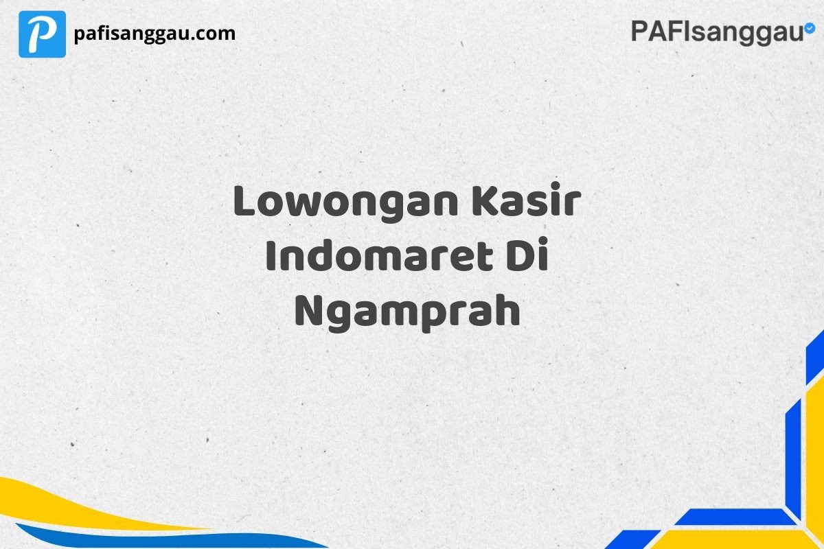 Lowongan Kasir Indomaret Di Ngamprah