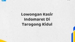 Lowongan Kasir Indomaret Di Tarogong Kidul