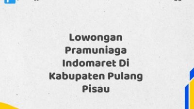 Lowongan Pramuniaga Indomaret Di Kabupaten Pulang Pisau