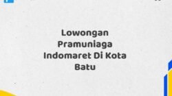 Lowongan Pramuniaga Indomaret Di Kota Batu