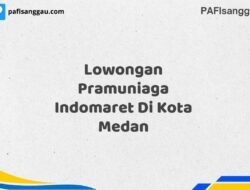 Lowongan Pramuniaga Indomaret Di Kota Medan Maret Tahun 2025