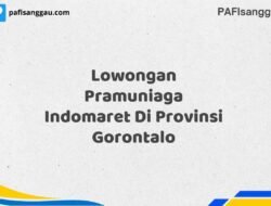 Lowongan Pramuniaga Indomaret Di Provinsi Gorontalo Tahun 2025 (Pendaftaran Segera Ditutup)