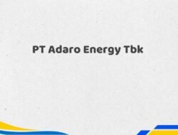 PT Adaro Energy Tbk Tahun 2025 Info Terbaru Data Akurat