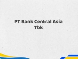 PT Bank Central Asia Tbk Tahun 2025 Terbaru Paling Valid