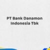 PT Bank Danamon Indonesia Tbk Tahun 2025 Semua Divisi Paling Update