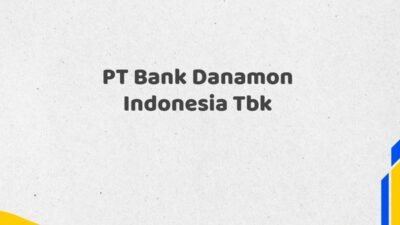 PT Bank Danamon Indonesia Tbk Tahun 2025 Semua Divisi Paling Update