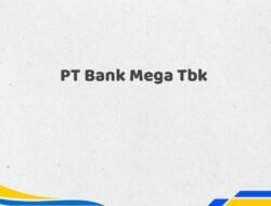 PT Bank Mega Tbk Tahun 2025 Resmi Diklarifikasi