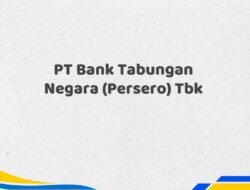 PT Bank Tabungan Negara (Persero) Tbk Tahun 2025 Update Tervalidasi