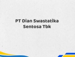 PT Dian Swastatika Sentosa Tbk Tahun 2025 Lengkap Paling Lengkap