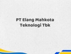 PT Elang Mahkota Teknologi Tbk Tahun 2025 Valid Info Detail