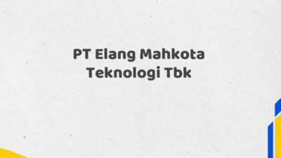 PT Elang Mahkota Teknologi Tbk