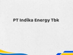 PT Indika Energy Tbk Tahun 2025 Lengkap Detail Lengkap