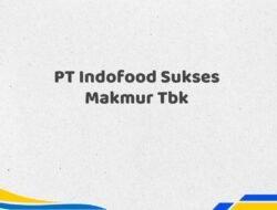 PT Indofood Sukses Makmur Tbk Tahun 2025 Info Terbaru Detail Lengkap