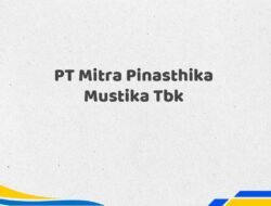 PT Mitra Pinasthika Mustika Tbk Tahun 2025 Terbaru Paling Dicari