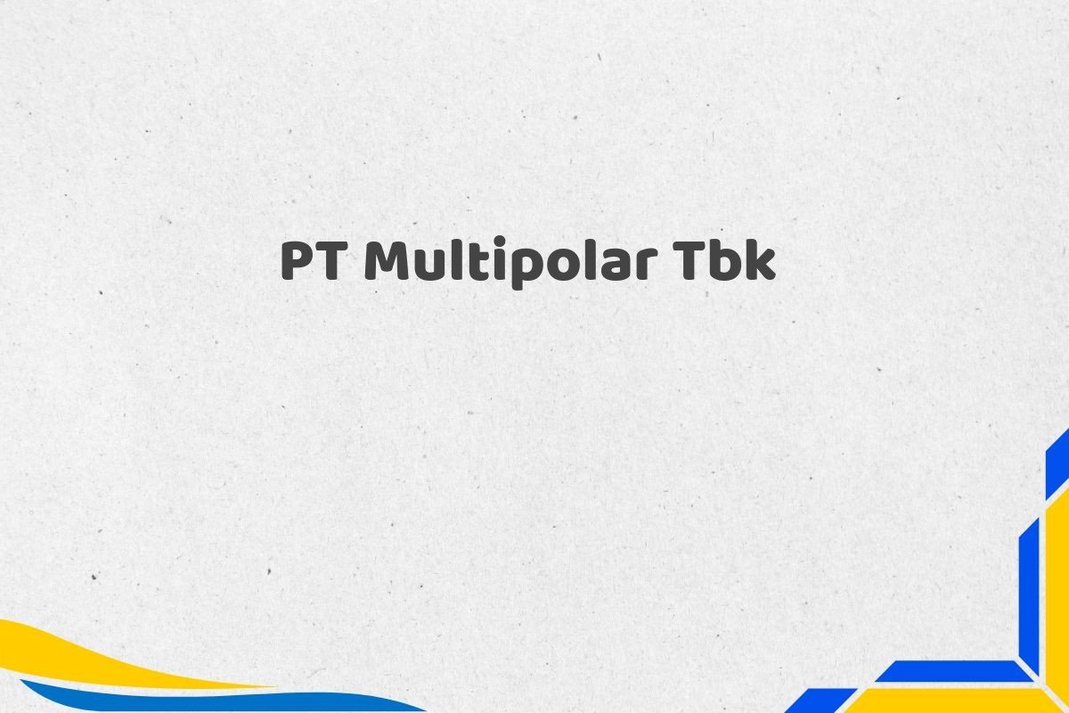 PT Multipolar Tbk